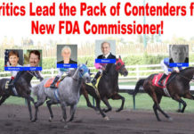 FDA Critics Lead the Pack of Contenders for New FDA Commissioner According to Poll!