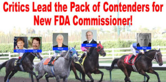 FDA Critics Lead the Pack of Contenders for New FDA Commissioner According to Poll!