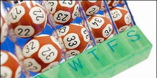 Take Your Medicine, Win the Lottery! Void Where Prohibited.