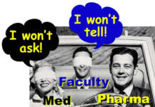 Medical Schools Don’t Ask & Faculty Don’t Tell If They Violate Ban on Paid Pharma Speaking Gigs