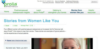 Amgen’s Prolia Website Features Stories from “Typical” But Not “Actual” Women Like You