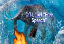 Pharma Turns Up the Heat on Off-Label “Free Speech” Chilled by FDA – Implications for Social Media Marketing