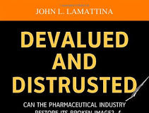 Drop TV Ads, Says John LaMattina, Former Pfizer President of R&D