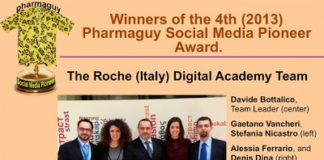 Davide Bottalico and the Roche Digital Academy Team Receive the 4th Annual Pharmaguy Social Media Pioneer Award!
