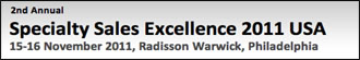 2nd Annual Specialty Sales Excellence 2011 USA