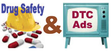 Drug Safety & DTC